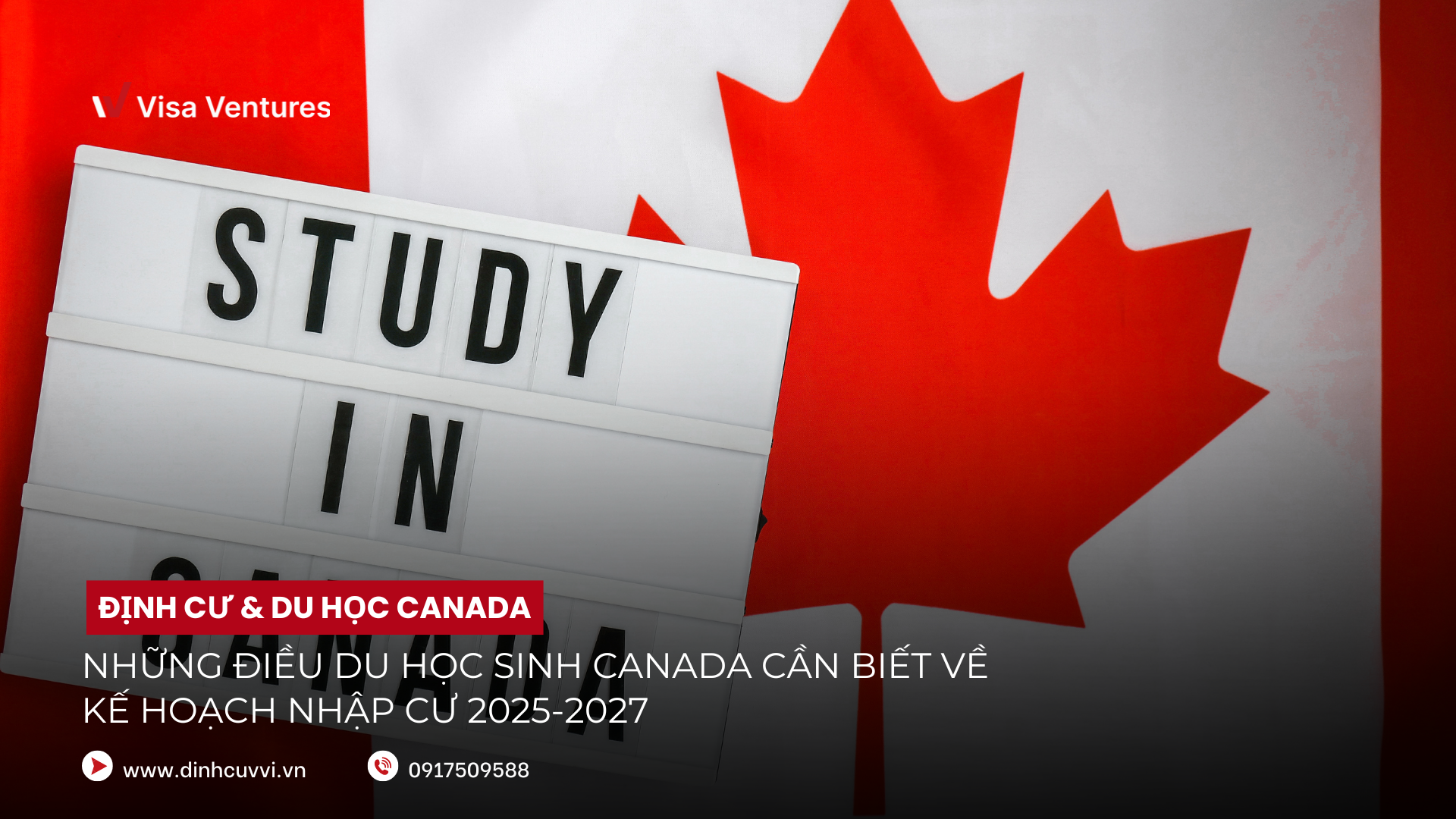 dieu du hoc sinh Canada can nam ve ke hoach nhap cu