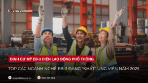 Ngành nghề EB-3 2025 moi nhat