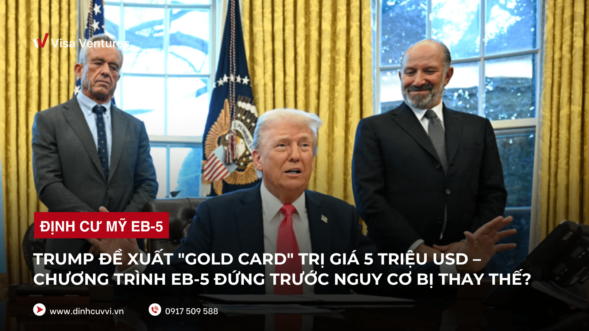 Trump de xuat Gold Card The Vang 5 trieu USD