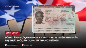 dinh cu My 2025 loai visa moi
