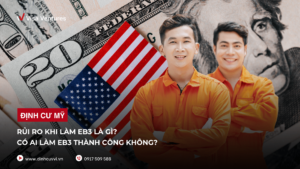 Rui ro khi lam EB3 ho so dinh cu My