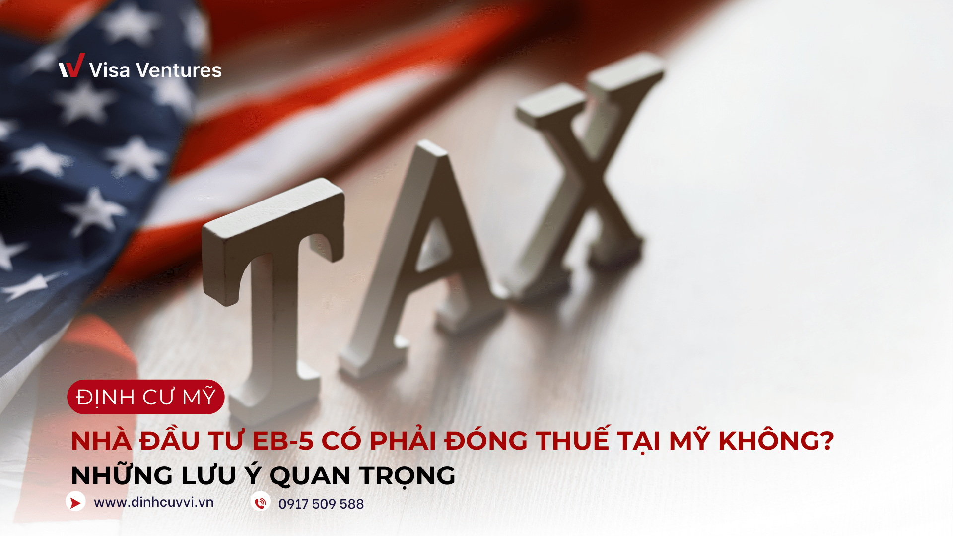 Thue My khi dau tu EB-5 moi nhat