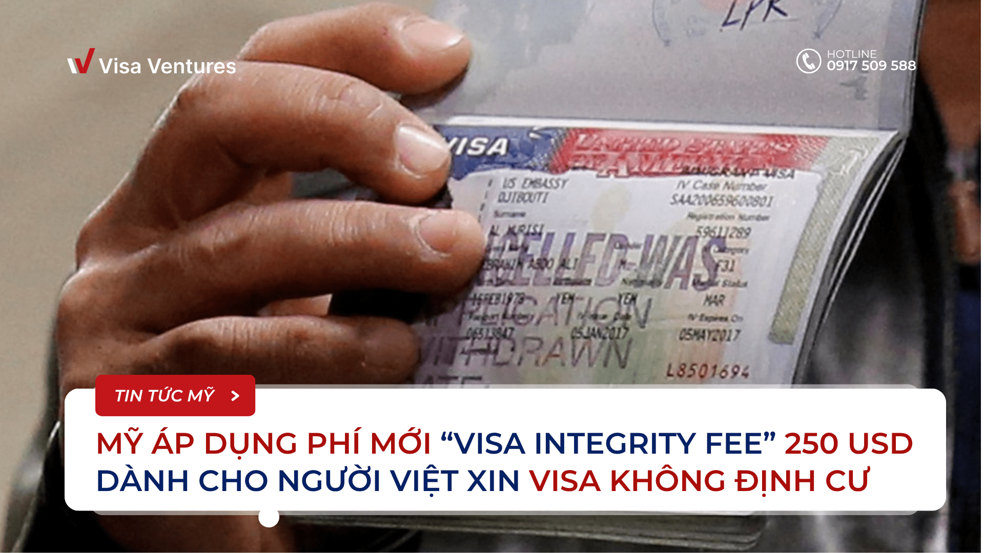 Nguoi Viet xin visa My phi moi nhat 2025