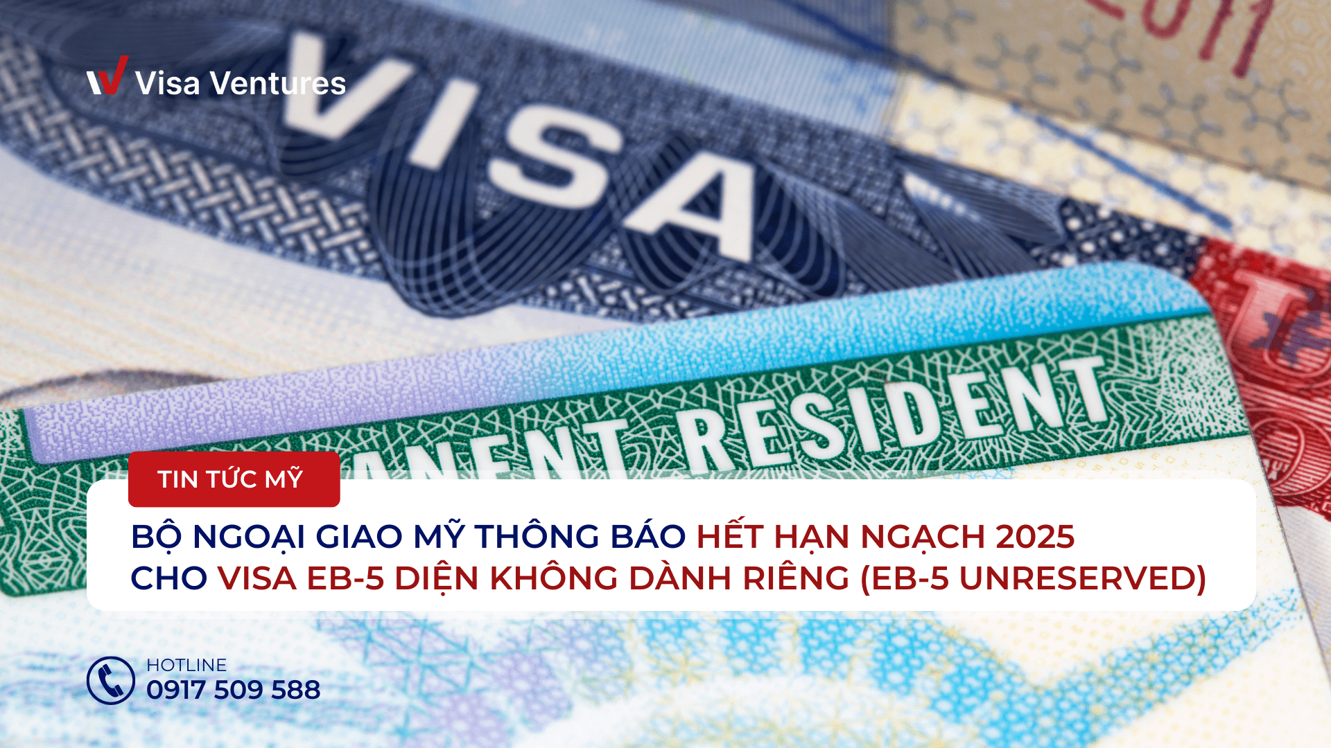 Cap nhat moi nhat visa EB-5 dinh cu My