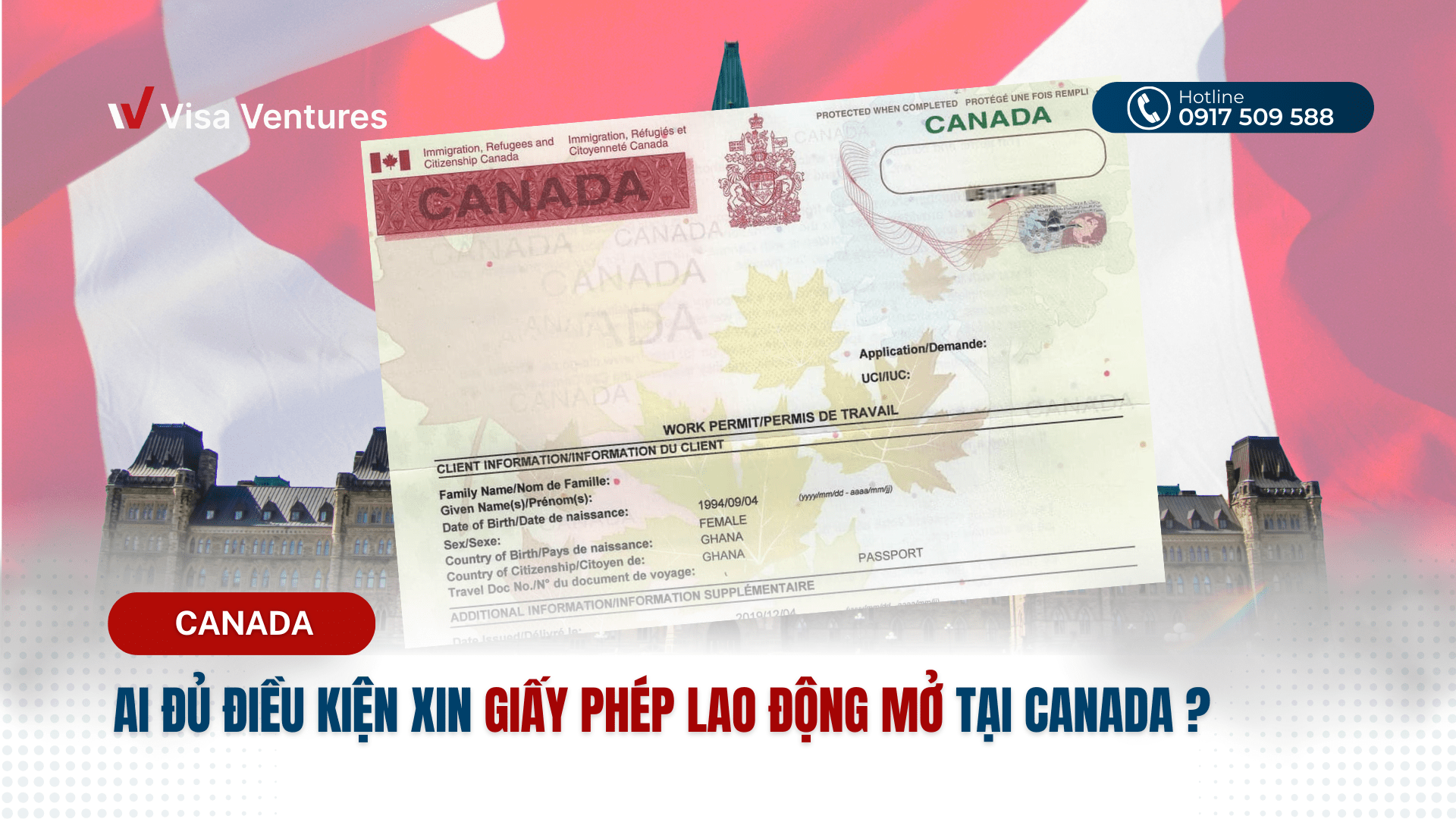 Giay Phep Lao Dong Mo Canada - Ai du dieu kien 
