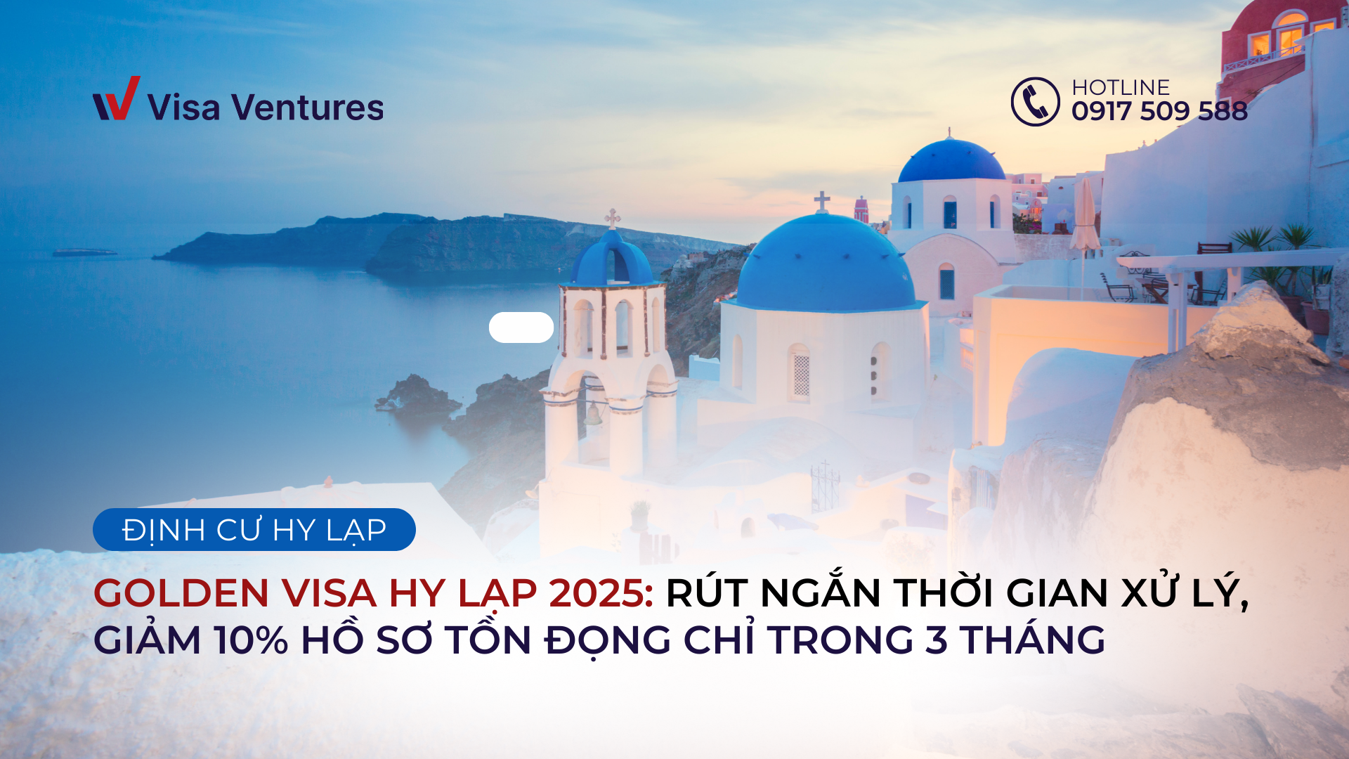 Golden Visa Hy Lap 2025 suc hut moi