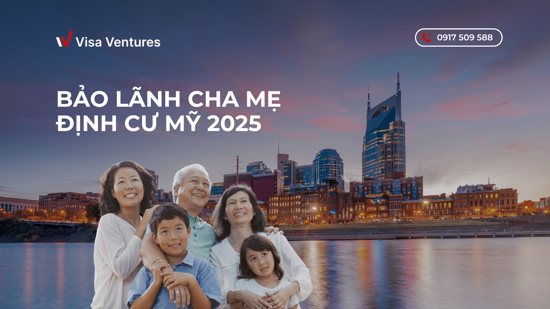 Huong dan bao lanh cha me di My dinh cu moi nhat