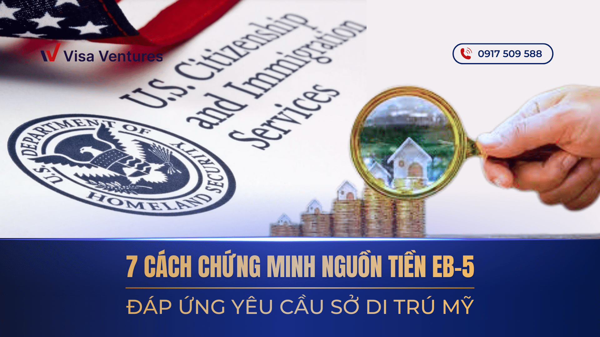 7 huong chung minh nguon tien hop phap trong dinh cu My EB5